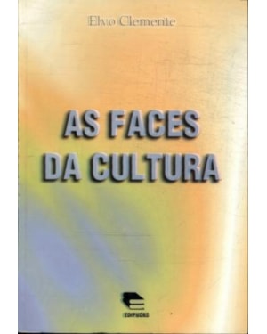 FACES DA CULTURA, AS - 1
