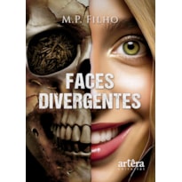 FACES DIVERGENTES