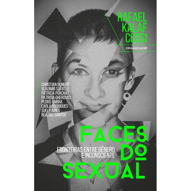 FACES DO SEXUAL: FRONTEIRAS ENTRE GÊNERO E INCONSCIENTE