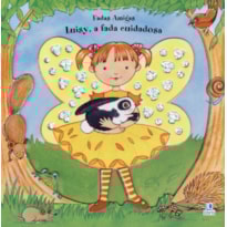 FADAS AMIGAS - LUISY A FADA CUIDADOSA