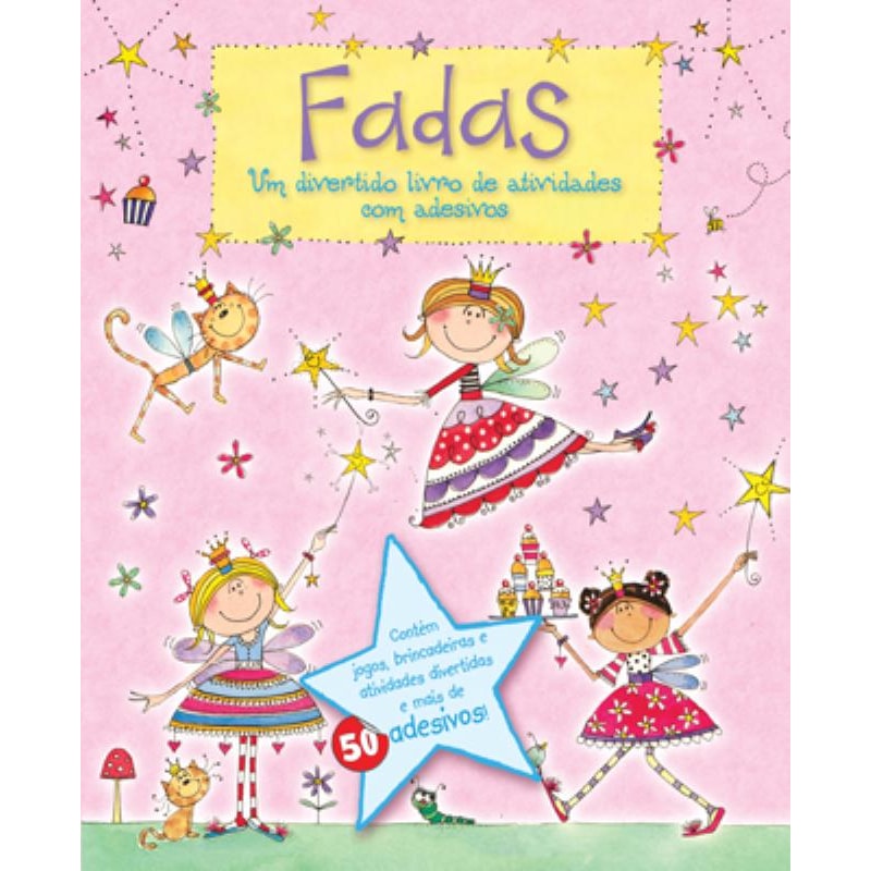 FADAS : UM DIVERTIDO LIVRO DE ATIVIVIDADES (+ADESIVOS)