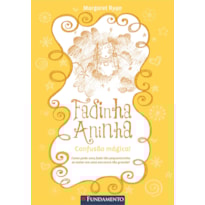 FADINHA ANINHA 03 - CONFUSAO MAGICA - 2ª EDIÇÃO