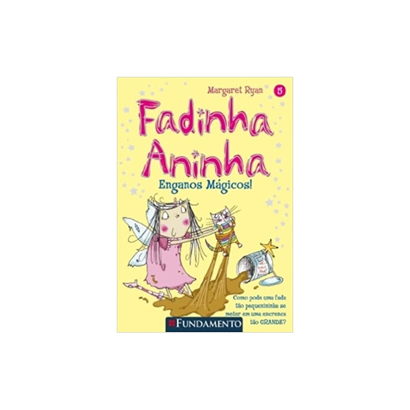 FADINHA ANINHA 5 - ENGANOS MAGICOS! - 1