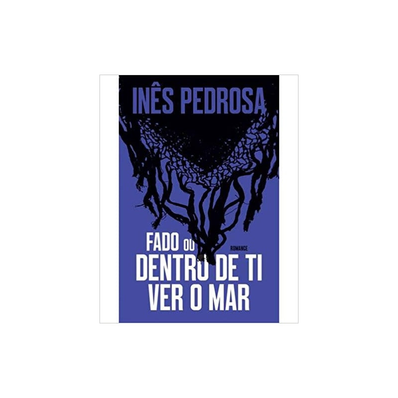 FADO OU DENTRO DE TI VER O MAR
