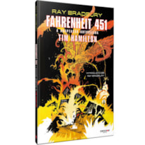 FAHRENHEIT 451: A ADAPTAÇÃO AUTORIZADA POR RAY BRADBURY