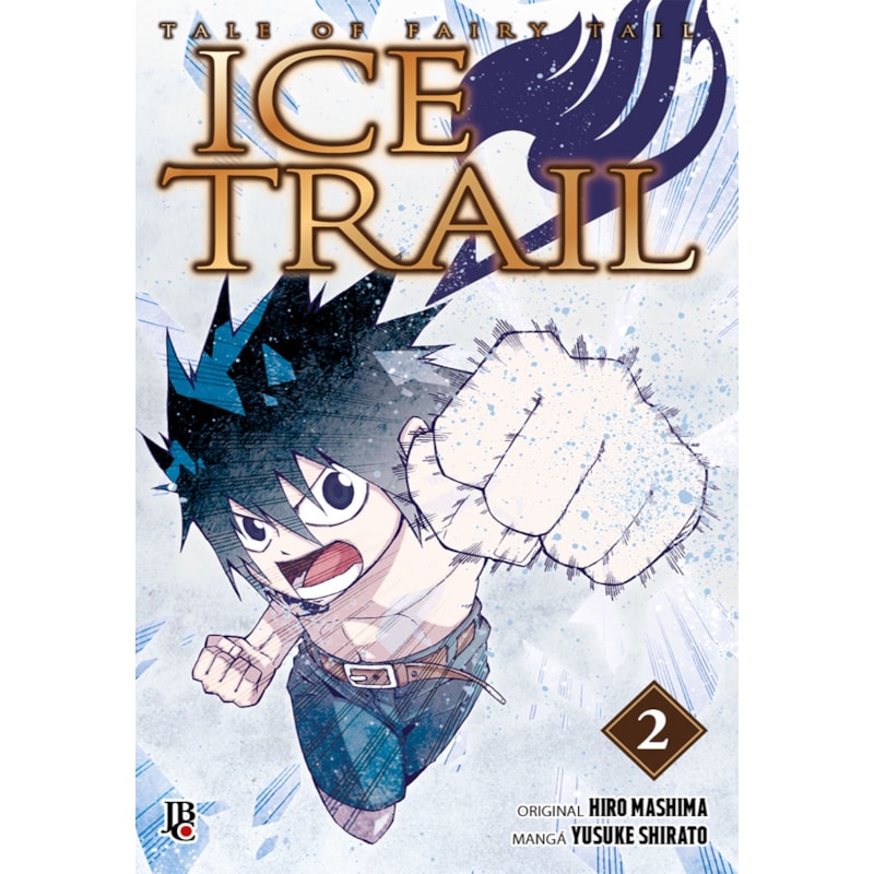 FAIRY TAIL - ICE TRAIL - VOL. 2