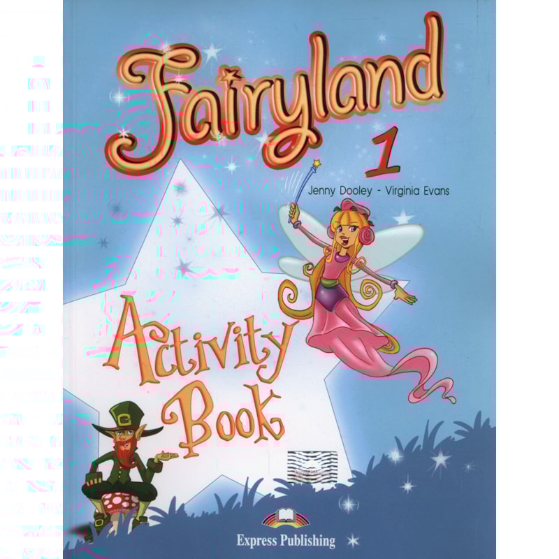FAIRYLAND 1 ACTIVITY BOOK