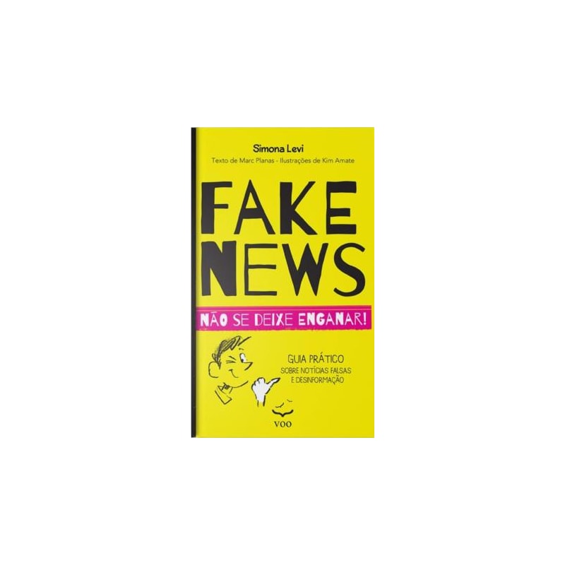 Fake News - Não se deixe enganar!