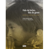 FALA DE BICHO, FALA DE GENTE: CANTIGAS DE NINAR DO POVO JURUNA