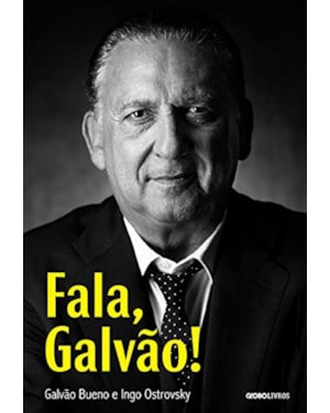 FALA, GALVÃO!