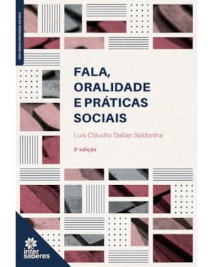 FALA, ORALIDADE E PRÁTICAS SOCIAIS