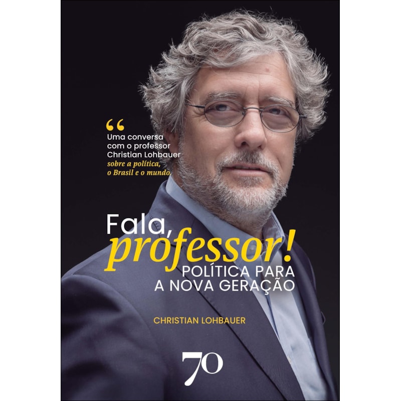 Fala, professor!: política para a nova geração