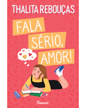 FALA SÉRIO, AMOR!: NOVA EDIÇÃO