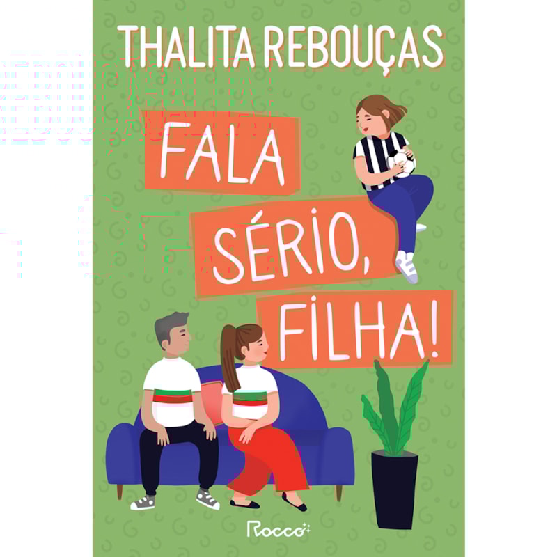 FALA SÉRIO, FILHA!: A VINGANÇA DOS PAIS