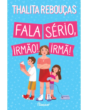 FALA SÉRIO, IRMÃO! FALA SÉRIO, IRMÃ!: NOVA EDIÇÃO