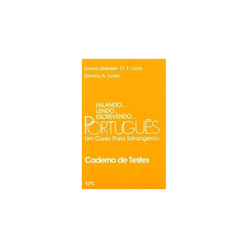 FALANDO...LENDO...ESCREVENDO...PORTUGUES - CADERNO DE TESTES - 1ª