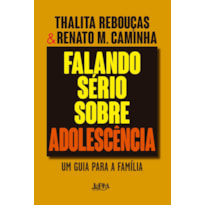 Falando sério sobre adolescência - Convencional