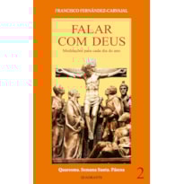 FALAR COM DEUS - TOMO II