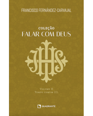 FALAR COM DEUS: VOLUME II - TEMPO COMUM (I)