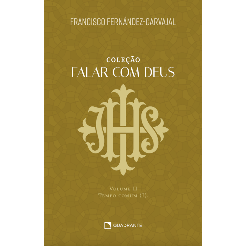 FALAR COM DEUS: VOLUME II - TEMPO COMUM (I)