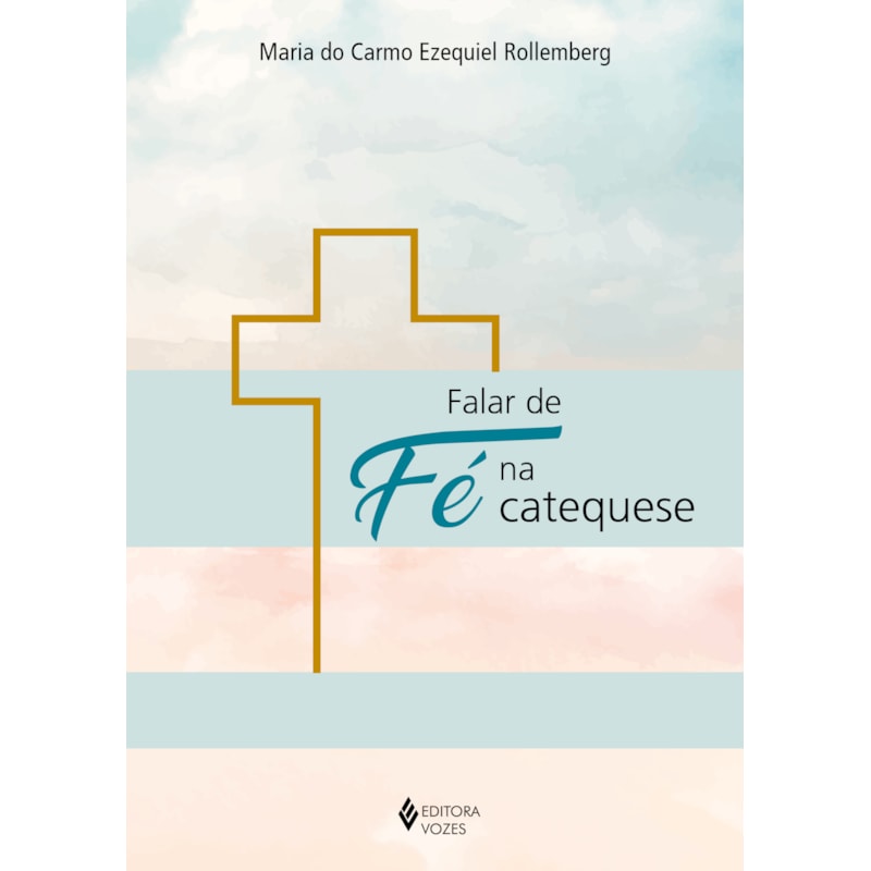 FALAR DE FÉ NA CATEQUESE