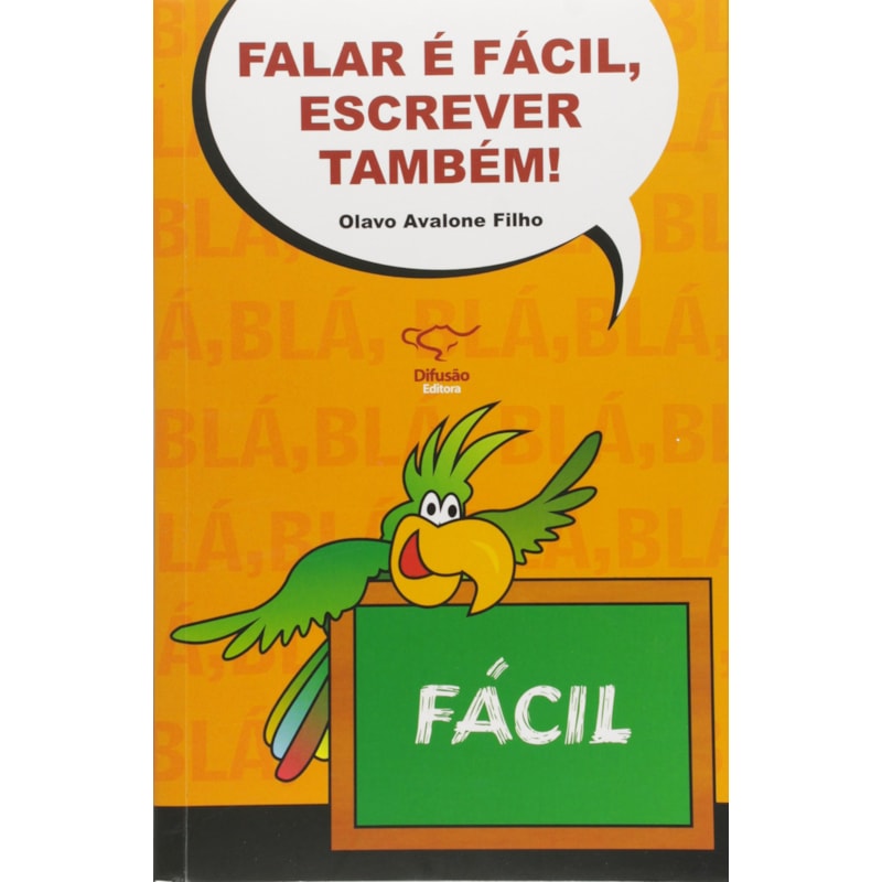 FALAR E FACIL, ESCREVER TAMBEM! - 1