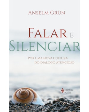 FALAR E SILENCIAR: POR UMA NOVA CULTURA DO DIÁLOGO ATENCIOSO