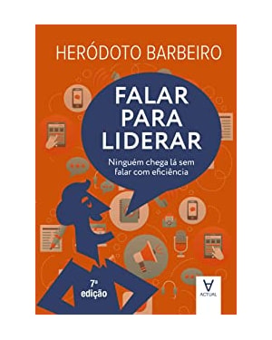 Falar para liderar: ninguém chega lá sem falar com eficiência
