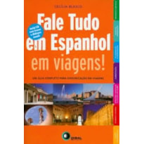 FALE TUDO EM ESPANHOL EM VIAGENS!