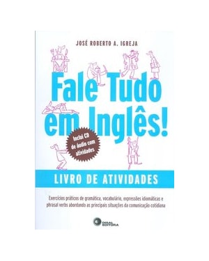 FALE TUDO EM INGLÊS! - LIVRO DE ATIVIDADES