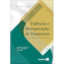 FALÊNCIA E RECUPERAÇÃO DE EMPRESAS - 7ª EDIÇÃO 2022