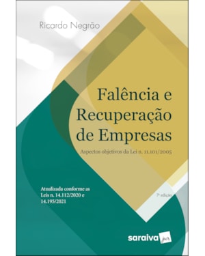 FALÊNCIA E RECUPERAÇÃO DE EMPRESAS - 7ª EDIÇÃO 2022