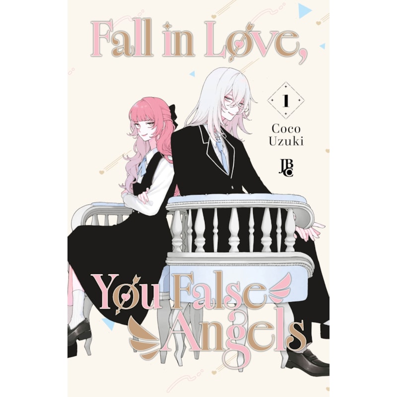 FALL IN LOVE, YOU FALSE ANGELS VOL. 01: EDIÇÃO BRASILEIRA
