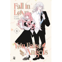 FALL IN LOVE, YOU FALSE ANGELS VOL. 03: EDIÇÃO BRASILEIRA