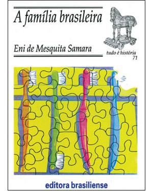 FAMILIA BRASILEIRA, A - TUDO E HISTORIA - 4