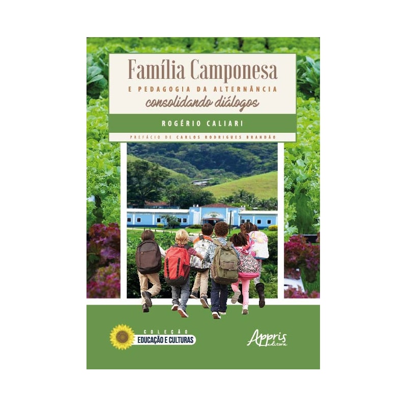 FAMÍLIA CAMPONESA E PEDAGOGIA DA ALTERNÂNCIA: CONSOLIDANDO DIÁLOGOS