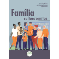 FAMÍLIA: CULTURA E MITOS