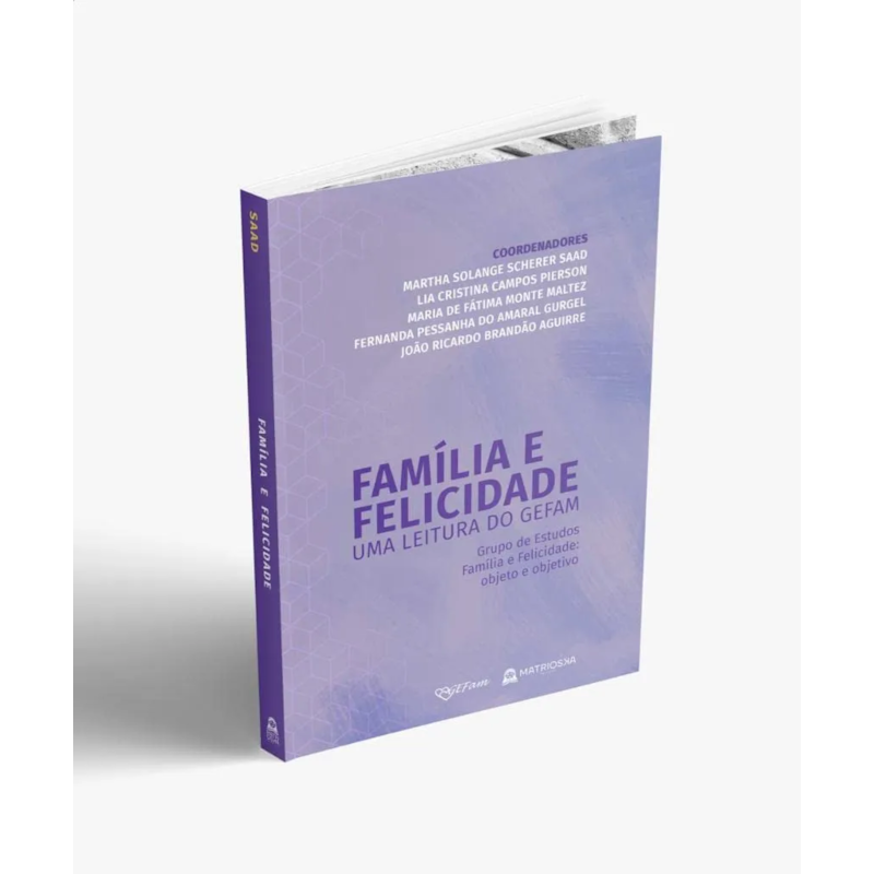 FAMÍLIA E FELICIDADE