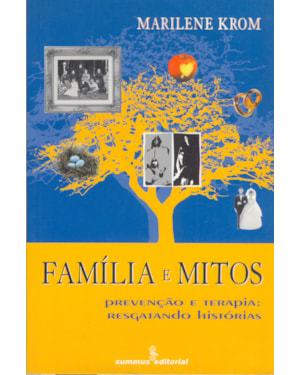 FAMÍLIA E MITOS