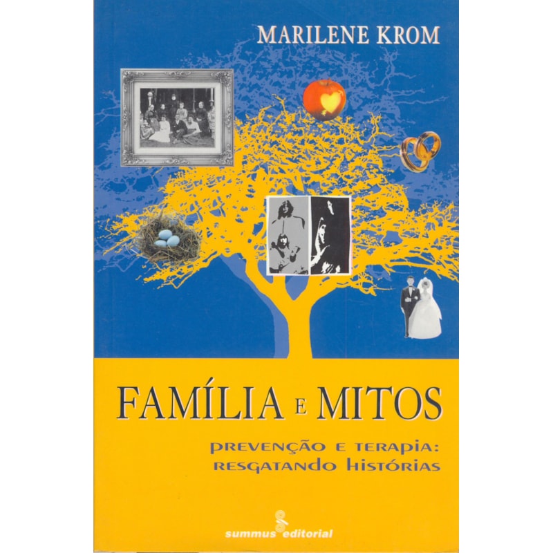 FAMÍLIA E MITOS