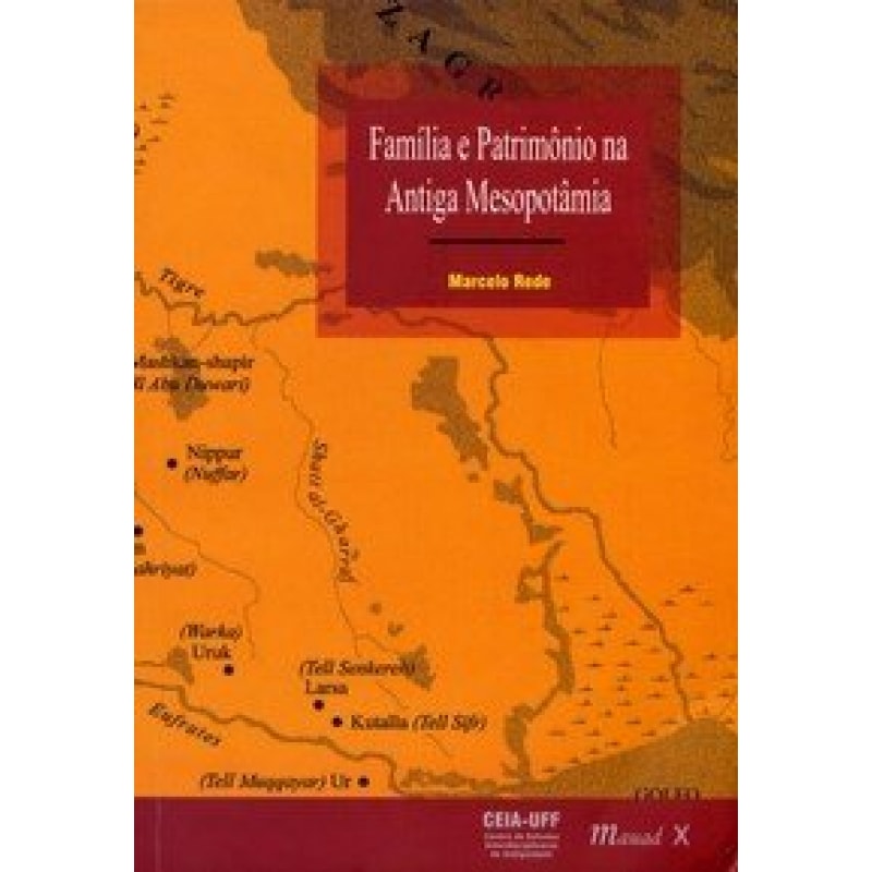 FAMÍLIA E PATRIMÔNIO NA ANTIGA MESOPOTÂMIA 
