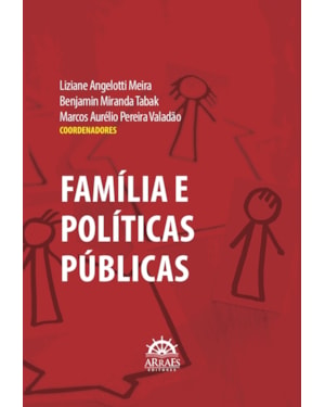 Família e Políticas Públicas