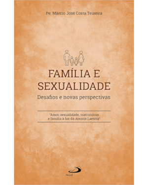 Família e sexualidade - Desafios e novas perspectivas