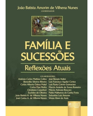 FAMÍLIA E SUCESSÕES - REFLEXÕES ATUAIS