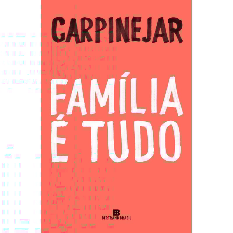 Família é tudo