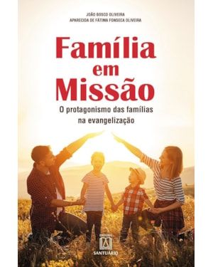 FAMÍLIA EM MISSÃO