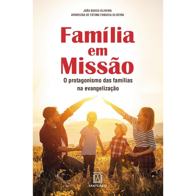 FAMÍLIA EM MISSÃO