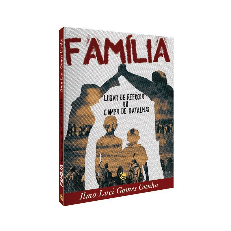 FAMILIA LUGAR DE REFUGIO OU CAMPO DE BATALHA - REEDIÇÃO