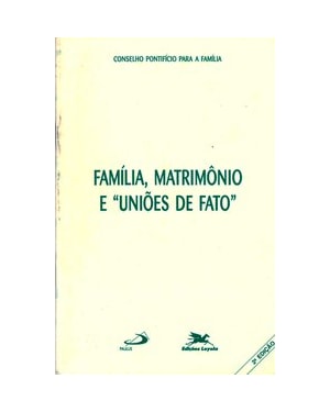 FAMÍLIA, MATRIMÔNIO E