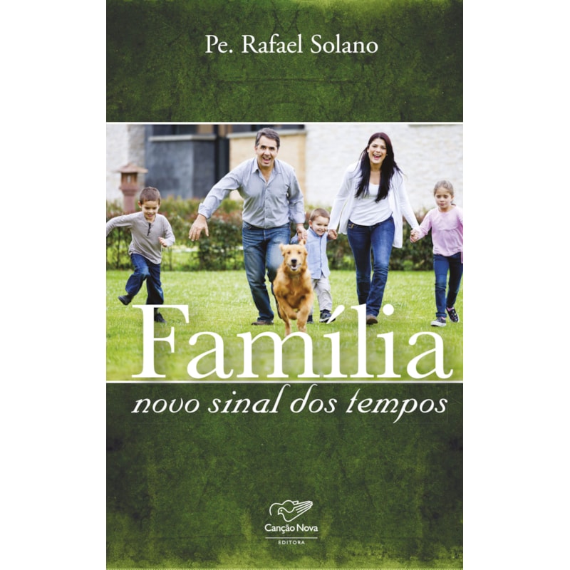FAMÍLIA: NOVO SINAL DOS TEMPOS